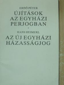 Erdő Péter - Újítások az egyházi perjogban/Az új egyházi házasságjog [antikvár]