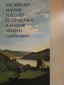 Bakó Zsuzsanna - XIX. századi magyar festészet és szobrászat a magyar nemzeti galériában [antikvár]