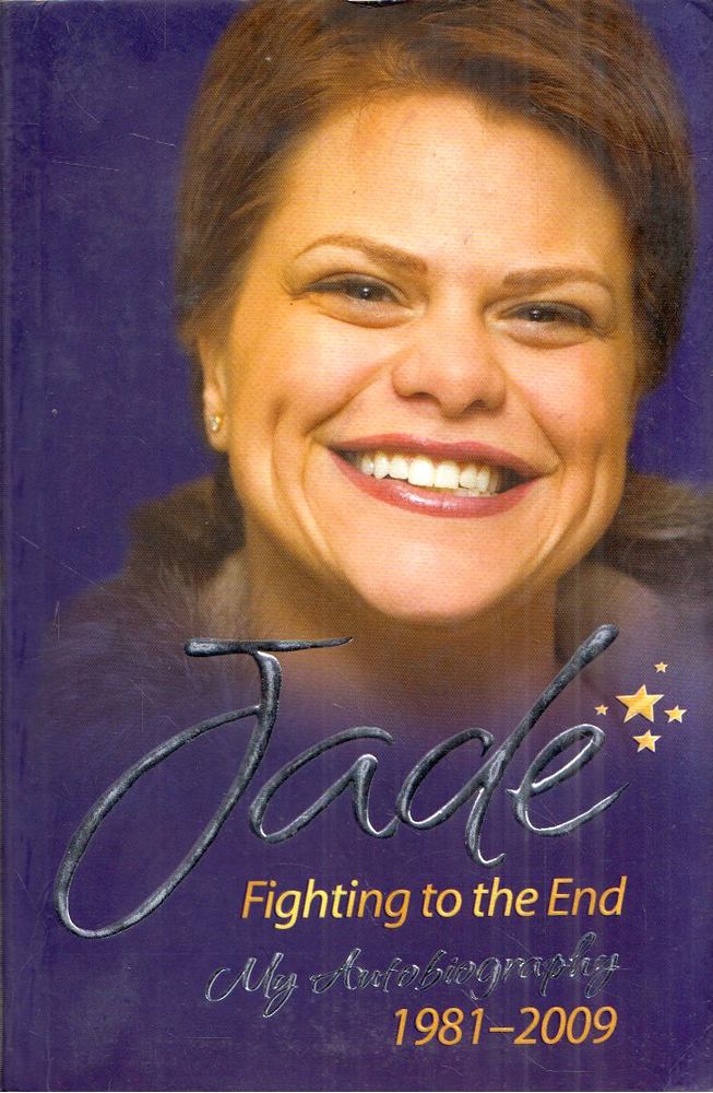 Jade Goody - Jade: Fighting to the End [antikvár]