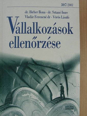 Dr. Birher Ilona - Vállalkozások ellenőrzése [antikvár]