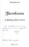 Tóth Boldizsárné - Tücsökzene (dedikált) [antikvár]