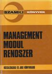 Síklaky István - Management modul rendszer [antikvár]
