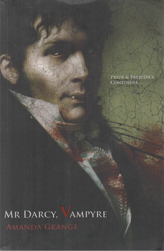 GRANGE, AMANDA - Mr. Darcy, Vampyre [antikvár]