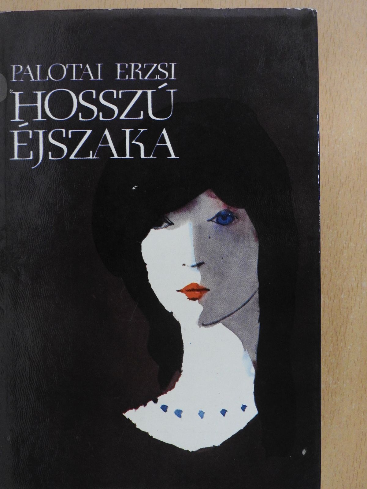 Palotai Erzsébet - Hosszú éjszaka (dedikált példány) [antikvár]