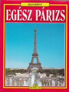 Egész Párizs [antikvár]