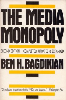 The Media Monopoly [antikvár]