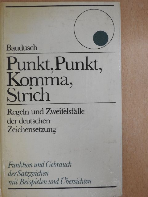 Renate Baudusch - Punkt, Punkt, Komma, Strich [antikvár]