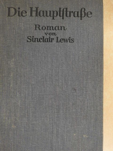 Sinclair Lewis - Die Hauptstrasse [antikvár]