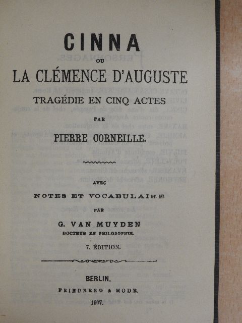 Pierre Corneille - Cinna ou la clémence d'auguste tragédie en cinq actes  [antikvár]