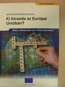 Ki kicsoda az Európai Unióban? [antikvár]