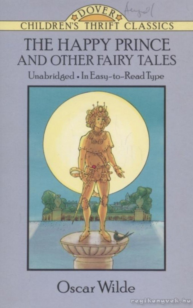 Oscar Wilde - The happy prince and other fairy tales [antikvár]