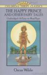Oscar Wilde - The happy prince and other fairy tales [antikvár]