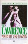 Stephen Tabachnick, Christopher Matheson - T. E. Lawrence - Wahrheit und Legende [antikvár]