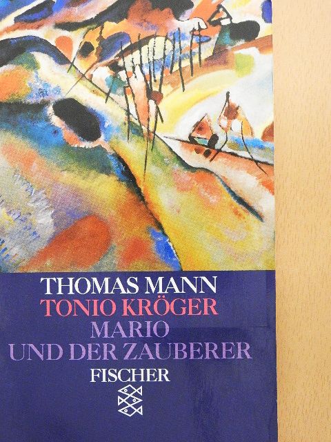 Thomas Mann - Tonio Kröger/Mario und der zauberer [antikvár]