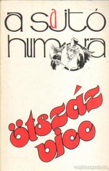 A sajtó humora [antikvár]