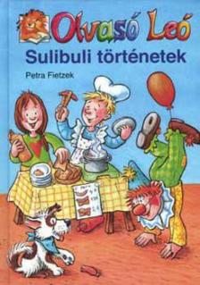 Petra Fietzek - Sulibuli történetek - Olvasó Leó [antikvár]