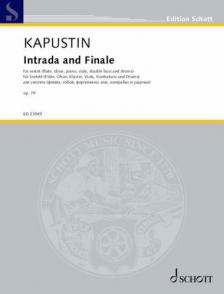KAPUSTIN - INTRADA AND FINALE FOR SEXTET (FLUTE, OBOE, PIANO, VIOLA, DOUBLE BASS AND DRUMS) OP.79