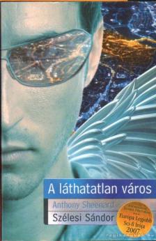 Szélesi Sándor - A láthatatlan város [antikvár]