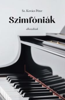 Sz. Kovács Péter - Szimfóniák