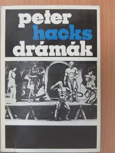 Peter Hacks - Drámák [antikvár]