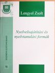 Dr. Lengyel Zsolt - Nyelvelsajátítási és nyelvtanulási formák [antikvár]