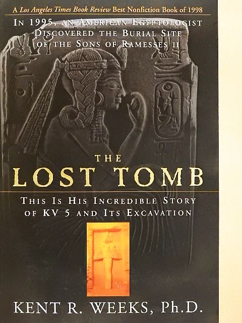 Kent R. Weeks - The Lost Tomb [antikvár]