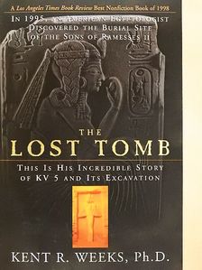 Kent R. Weeks - The Lost Tomb [antikvár]