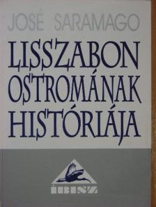 José Saramago - Lisszabon ostromának históriája [antikvár]
