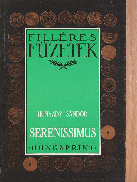 Hunyadi Sándor - Serenissimus [antikvár]