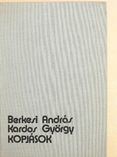 Berkesi András - Kopjások [antikvár]