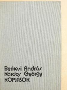 Berkesi András - Kopjások [antikvár]