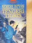 Nemere István - Tengeri tigris [antikvár]