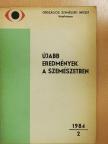 Bölcs Sándor - Újabb eredmények a szemészetben 1984/2. [antikvár]