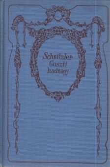 Arthur Schnitzler - Guszti hadnagy és egyéb elbeszélések [antikvár]