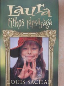 Louis Sachar - Laura titkos társasága [antikvár]