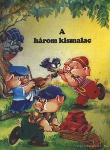A három kismalac [antikvár]