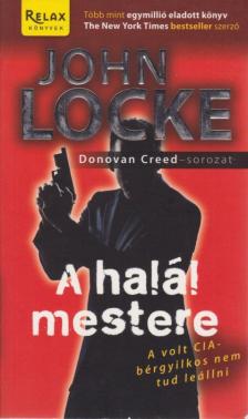 JOHN LOCKE - A halál mestere [antikvár]