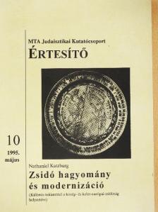 Nathaniel Katzburg - MTA Judaisztikai kutatócsoport Értesítő 1995. május [antikvár]
