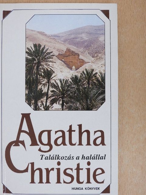 Agatha Christie - Találkozás a halállal [antikvár]