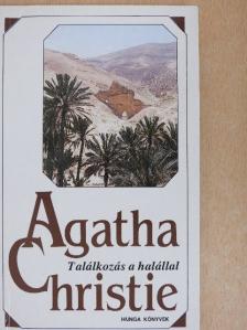 Agatha Christie - Találkozás a halállal [antikvár]