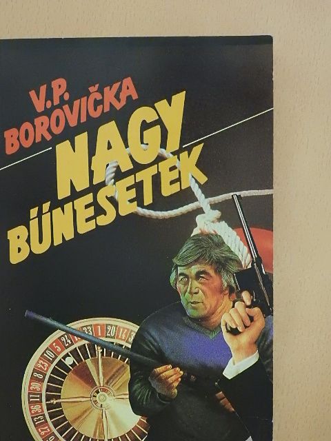 V. P. Borovicka - Nagy bűnesetek I. [antikvár]