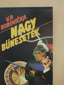 V. P. Borovicka - Nagy bűnesetek I. [antikvár]