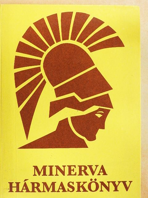 Bozsik Valéria - Minerva Hármaskönyv [antikvár]