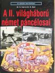 Dr. R. Hart - A II. világháború német páncélosai [antikvár]