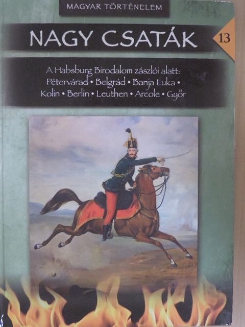 Lázár Balázs - Nagy csaták 13. [antikvár]