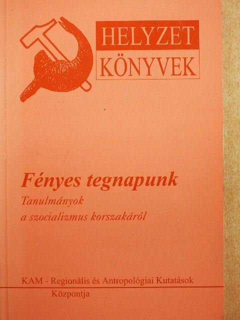 Biró A. Zoltán - Fényes tegnapunk [antikvár]