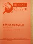 Biró A. Zoltán - Fényes tegnapunk [antikvár]