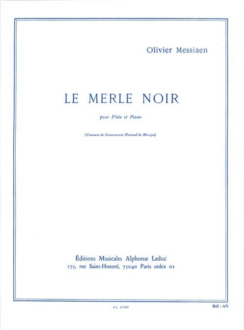 MESSIAEN - LE MERLE NOIR POUR FLUTE ET PIANO