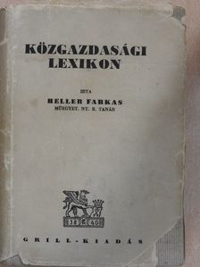 Heller Farkas - Közgazdasági lexikon [antikvár]