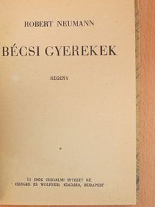 Robert Neumann - Bécsi gyerekek [antikvár]